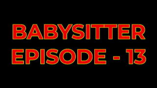 BABYSITTER 3D Porn Comics Episode 13 | Full Voiceover   Subtitles